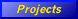 Projects